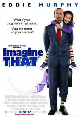 Minha Filha é um Sonho ( Imagine That DVDrip 2009